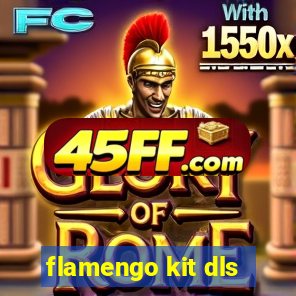flamengo kit dls